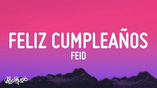 Feid  Feliz Cumpleaños Ferxxo [upl. by Tess498]