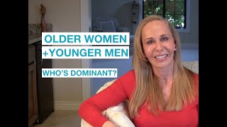 Older WomenYounger Men Whos dominant [upl. by Etrem]