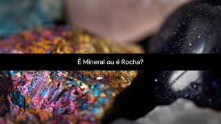 Qual a Diferença Entre Mineral e Rocha [upl. by Levins628]