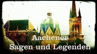 Aachener Sagen und Legenden  Die Dombau Sage [upl. by Ahsyad815]