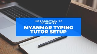 Myanmar typing software in Myanmar  မြန်မာစာ လေ့ကျင့်ခြင်း [upl. by Idnew]