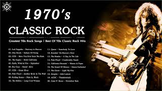 70s Classic Rock  Greatest 70s Rock Songs  Best Of 70s Classic Rock Hits [upl. by Ylrevaw]