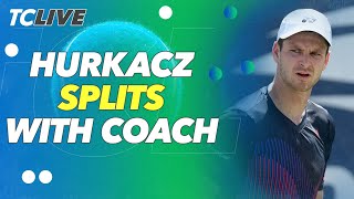 Hubert Hurkacz Parts Ways with Longtime Coach  TC Live [upl. by Chui849]