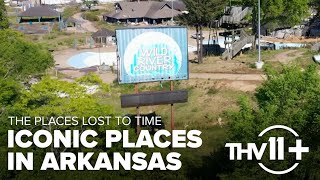 Iconic Arkansas places lost to time  THV11 [upl. by Chap]