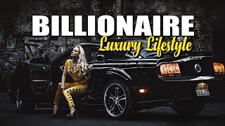 BILLIONAIRE Luxury Lifestyle MOTIVATION🔥 2023 001 [upl. by Yleen]