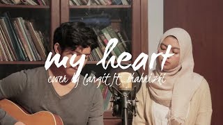 My Heart by Acha ft Irwansyah Cover by Langit ft Shahrizki [upl. by Zalucki]