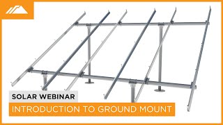 Ground Mount for Open Fields  Solar Webinar [upl. by Harlin]