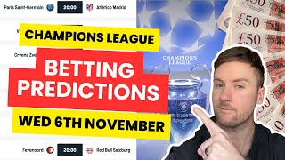 Champions League Betting Tips amp Predictions Wed 6th Nov  PSG vs Atl Madrid  Inter Milan vs Arsenal [upl. by Akkinahs584]