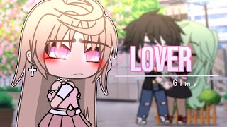 🏹 Lover 🏹  GLMV  Gacha Life Music Video [upl. by Cowden]