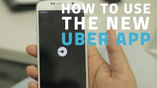 How to Use the New Uber App [upl. by Claudian]