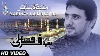 Farhan Ali Waris  Madinay Ka Musafir Hun  Naat  2015 [upl. by Nelehyram917]