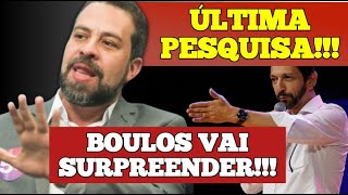 AO VIVO  SAIU A ÚLTIMA PESQUISA E BOULOS VAI SURPREENDER [upl. by Arahs]