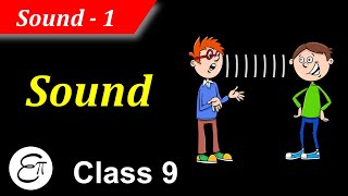 Introduction to Sound  Sound  1  in Hindi for Class 9 [upl. by Wilma707]