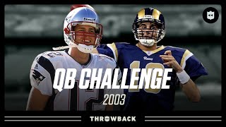 2003 QB Challenge Featuring Brady Bulger Brunell amp More [upl. by Hanae]