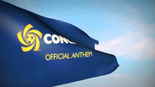 Concacaf Anthem [upl. by Novehs]