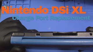 Nintendo DSi XL Charging Port Replacement  How To [upl. by Giacamo]