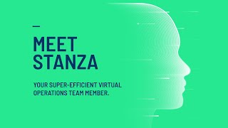 Stanza your superefficient virtual operations team member [upl. by Booth]