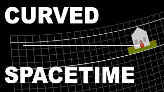 How Curved Spacetime Works  Gravity amp Relativity Explainer [upl. by Letizia]