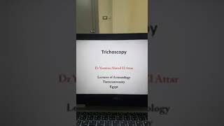 Trichoscopy by Dr Yasmina Ahmed El Attar 26112018 [upl. by High]