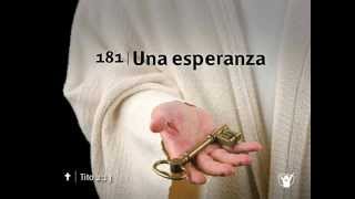 Himno 181 Una esperanza Nuevo Himnario Adventista [upl. by Birkner]