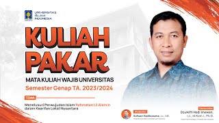 Kuliah Pakar Mata Kuliah Wajib Universitas Semester Genap TA 20232024 [upl. by Naujat243]