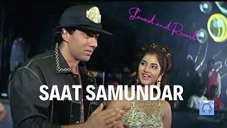 Saat Samundar  Vishwatma 1992  Old Song New Version Hindi  LoFi [upl. by Savina]