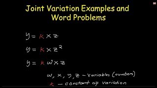 Joint Variation Examples and Word Problems [upl. by Ybrek]