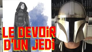 Le devoir dun jedi  STAR WARS Canon [upl. by Ymar46]