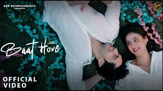 BAAT HOVE Official Music Video  Harsh Grewal  Showkidd  Diljan  Latest Punjabi Songs 2024 [upl. by Airotcivairam]