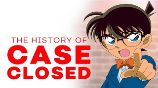 The History of Case Closed  Detective Conan [upl. by Bagley120]