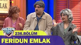 Feridun Emlak  Güldür Güldür Show 236Bölüm [upl. by Anertac]