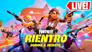 🔴PROVO LA NUOVA MODALITÀ RIENTRO SU FORTNITE IN LIVE [upl. by Osrit]