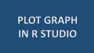 How to plot graph in R studio [upl. by Atival]