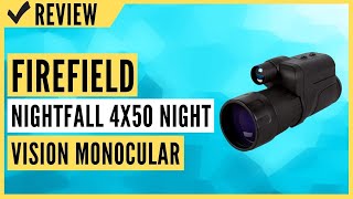 Firefield Nightfall 4x50 Night Vision Monocular Review [upl. by Laflam743]