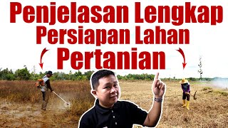 Penjelasan persiapan lahan agar tanamanmu dapat tumbuh dengan optimal  Pengolahan tanah  Budidaya [upl. by Jonas]