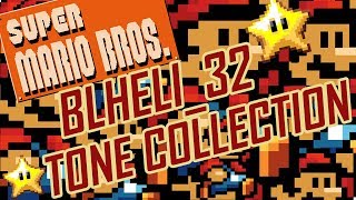 BLHELI32 Startup Tones  SUPER MARIO BROS COLLECTION [upl. by Adniral]