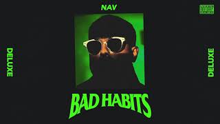 NAV  Habits Official Audio [upl. by Ailat]