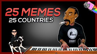 25 MEMES in 25 COUNTRIES [upl. by Willetta]