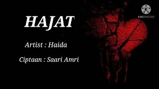 Hajat  Haida lyrics video [upl. by Mellitz750]