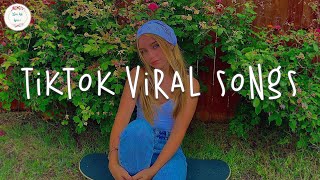 Tiktok viral songs 🧁 Trending tiktok songs  Best tiktok songs 2023 [upl. by Eldwin]