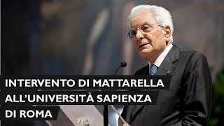 Intervento del Presidente della Repubblica alla Sapienza [upl. by Morril]