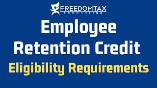 Employee Retention Credit Eligibility Requirements  ERC 2021 [upl. by Petula]