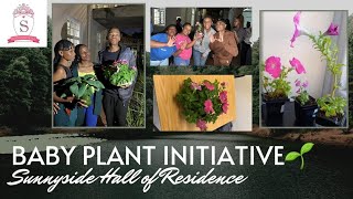 BABY PLANT INITIATIVE 2022  SUNNYSIDE HALL OF RESIDENCE [upl. by Bardo]