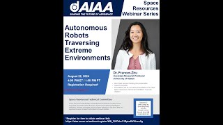 AIAA Space Resources Webinar  August 2024 [upl. by Tobye]