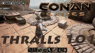 Thrall Capture Training Feeding  Conan Exiles [upl. by Nowahs]