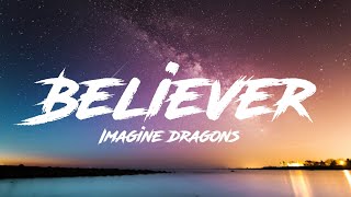 Imagine Dragons  BelieverLyrical [upl. by Buell]