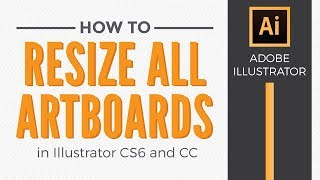 How to resize all artboards in Adobe Illustrator  Graphic Design How to [upl. by Esyle]