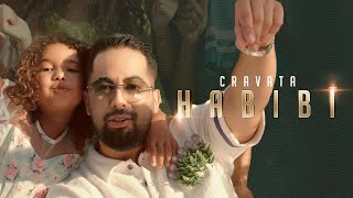 CRAVATA  Habibi  Sayd l9adi   Exclusive music video 2023  كرافاطا  حبيبي [upl. by Merralee]