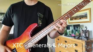 XTC  Generals amp Majors  bass cover [upl. by Tedd]