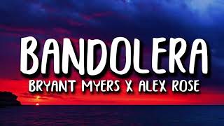 Bandolera  Bryant Myers X Alex Rose Bassboosted [upl. by Anik]